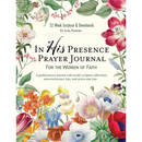 In His Presence Prayer Journal