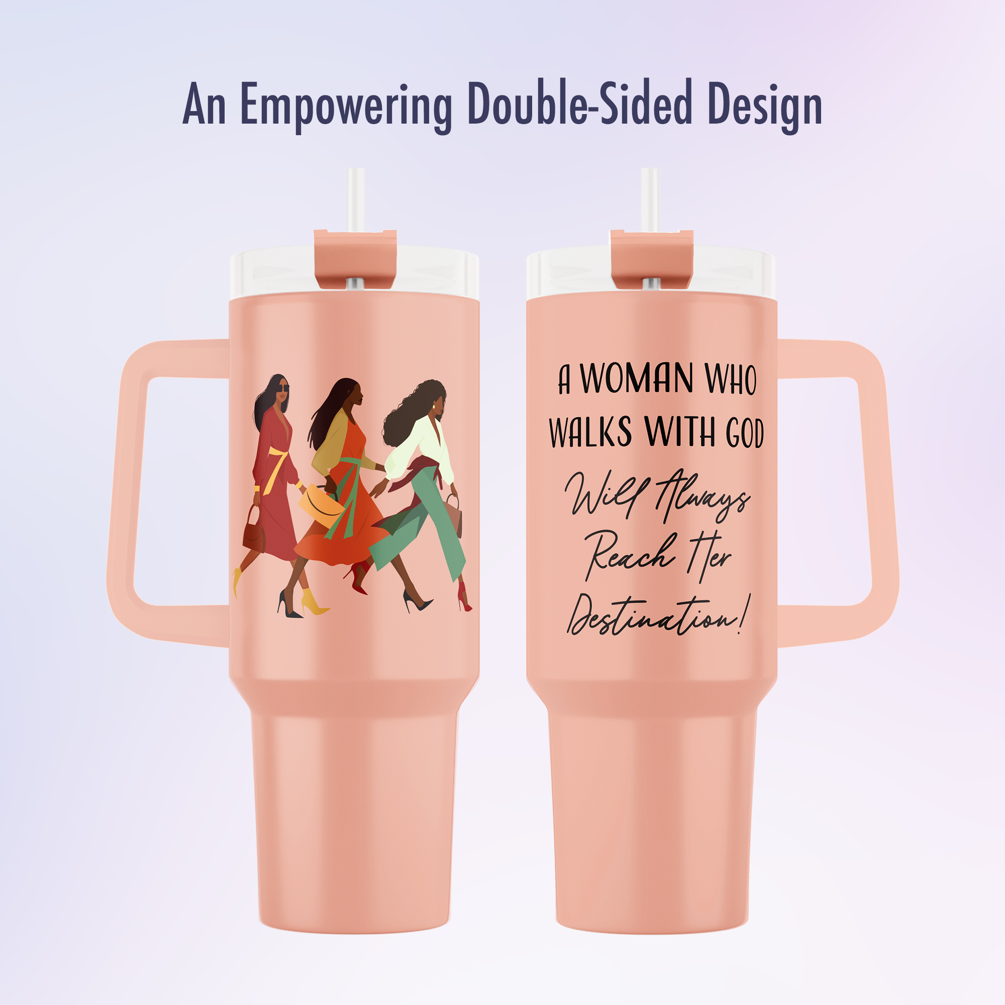 Woman with God Tumbler