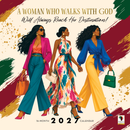 2027 Woman Who Walks With God Calendar - Coming Soon!