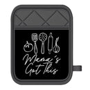 Mama's Got This Mitt/Pot Holder